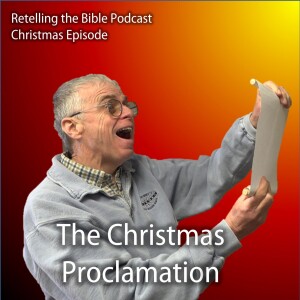 The Christmas Proclamation