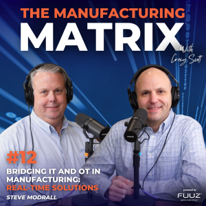 E12: Bridging IT and OT in Manufacturing: Real-Time Solutions