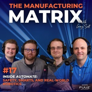 E17: Inside Automate: Safety, Smarts, and Real-World Robotics