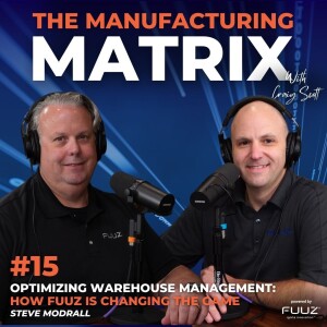 E15: Optimizing Warehouse Management: How Fuuz is Changing the Game