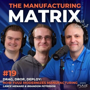 E19: Drag, Drop, Deploy: How Fuuz Modernizes Manufacturing