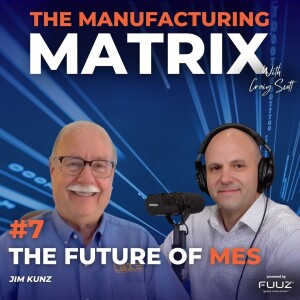 E7: The Future of MES