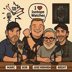 Episode 25: With Jose Miranda, co-founder Isotope Watches