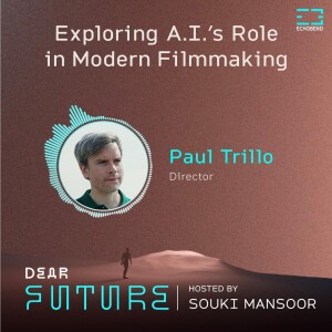 #3 - Exploring A.I.'s Role in Modern Filmmaking