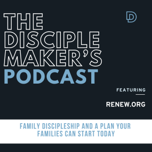 Family Discipleship: A Plan Your Family Can Start Today (feat. David Hunzicker)