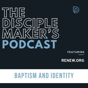 Baptism and Identity (Anthony Walker)