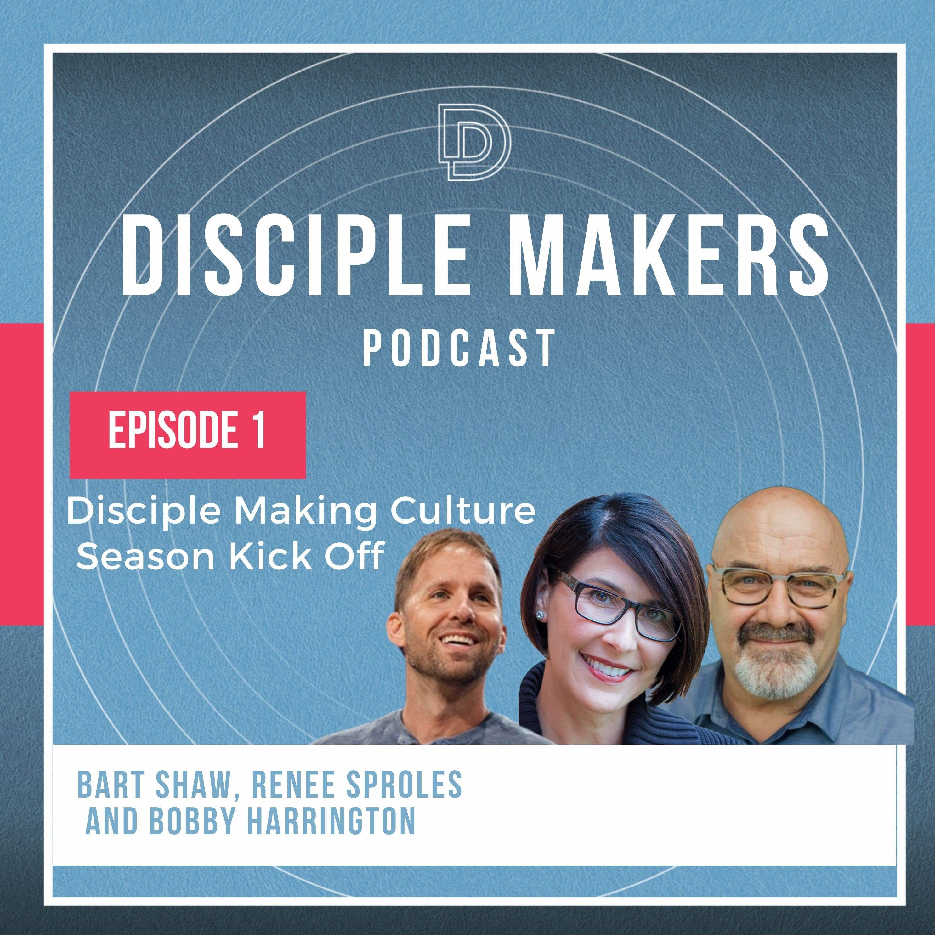 The Disciple Maker‘s Podcast