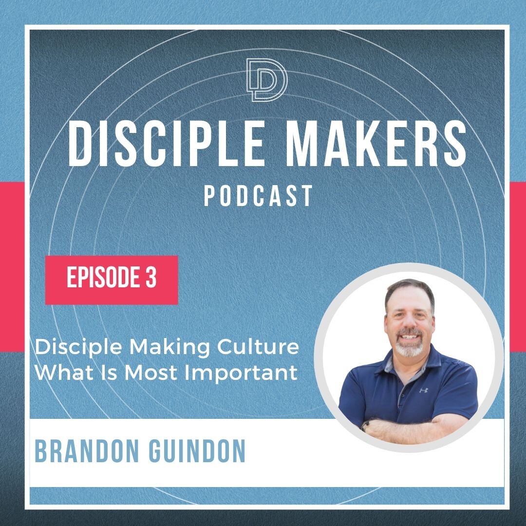 The Disciple Maker‘s Podcast