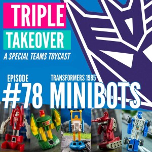 #78: Transformers 1985 Minibots