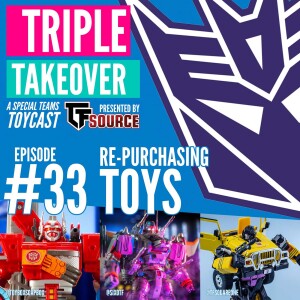 #33: Re-Purchasing Toys