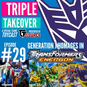 #29: Generation 1 Homages in Transformers: Energon