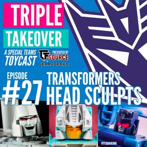 #27: Transformers Head Sculpts