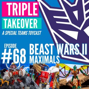 #68: Beast Wars II Maximals