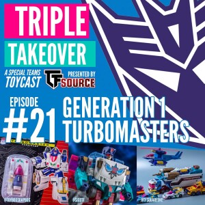 #21: Generation 1 Turbomasters