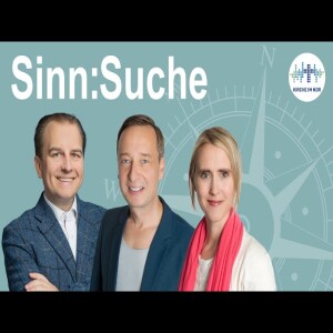 Der Podcast SinnSuche mit Marco Voigt, Oliver Vorwald und Susanne Richter