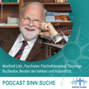 Manfred Lütz, Psychiater, Theologe und Kabarettist, im Gespräch mit Marco Voigt