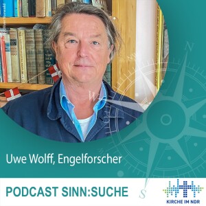 Uwe Wolff. Der Engelforscher