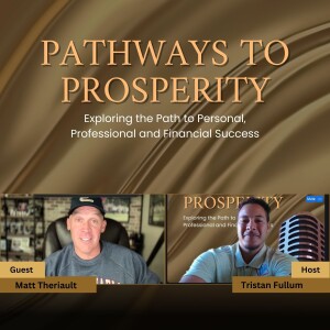 From Debts to Dollars: Matt Theriault’s Financial Mastery