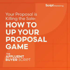 Your Proposal is Killing the Sale: How to up your proposal game
