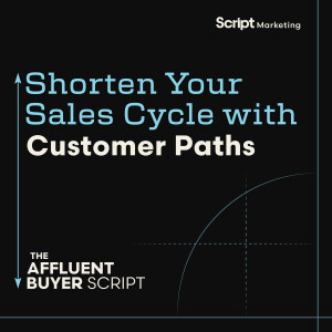 Shorten Your Sales Cycle with Customer Paths