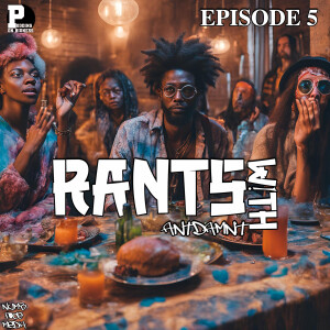 EPISODE 5 | It Be Your Own People