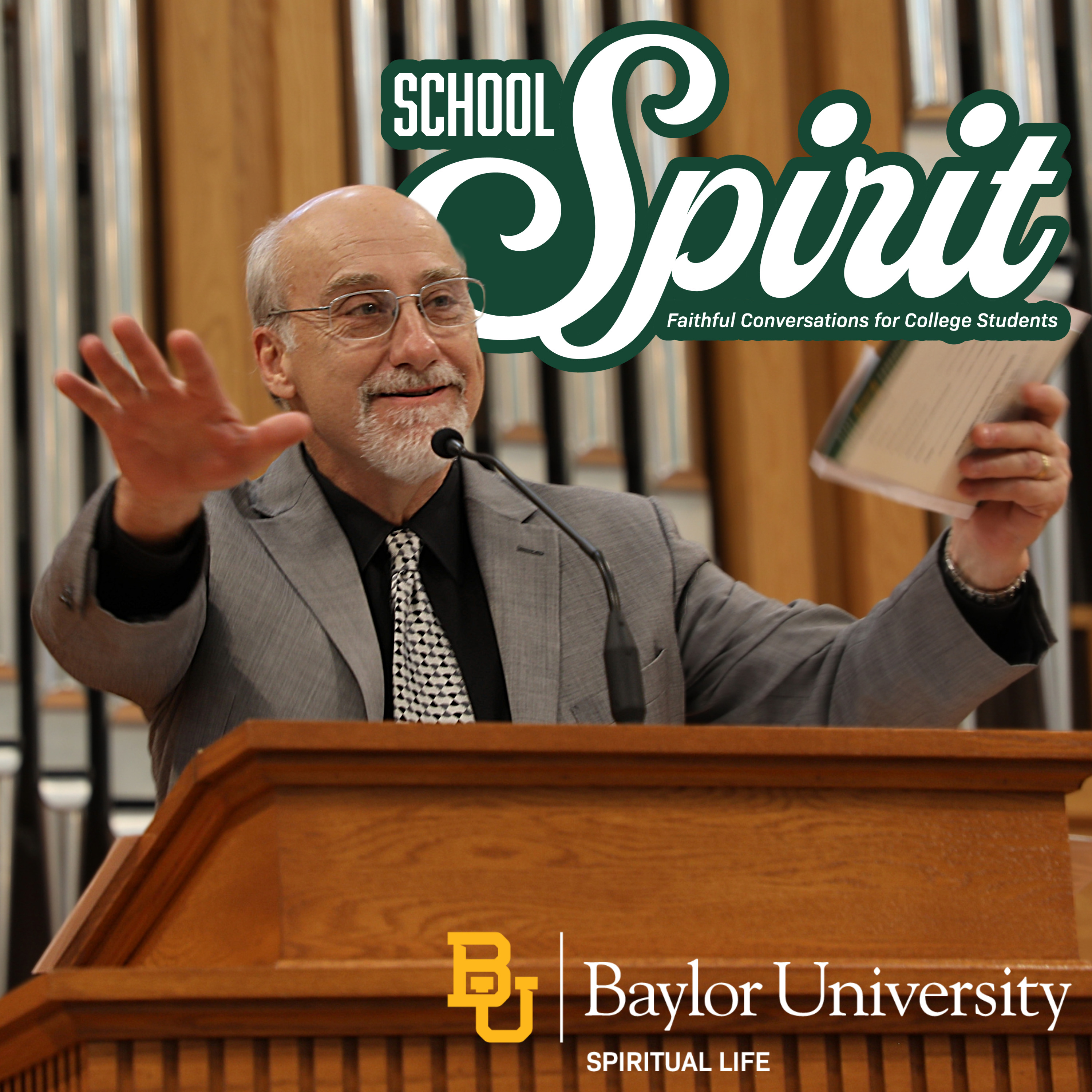 School Spirit: Faithful Conversations for College Students