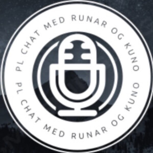 Pl chat med Runar og Kuno episode 23