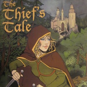 Chapter 7 - The Thief's Tale