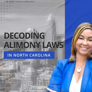 Decoding Alimony Laws in North Carolina