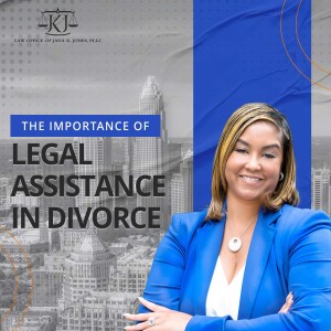 The Importance of Legal Assistance in Divorce