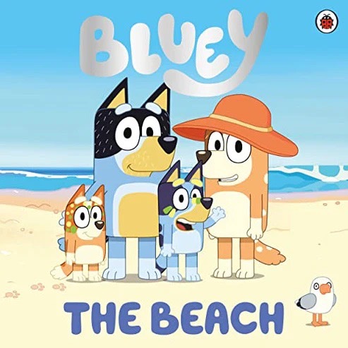 Bluey: The Beach, by Bluey