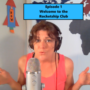 Episode 1 - Welcome to the Rocketship Club!