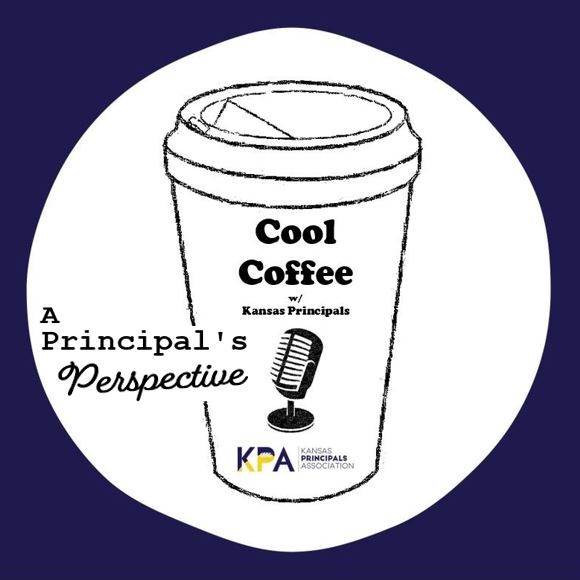Cool Coffee w/ Kansas Principals