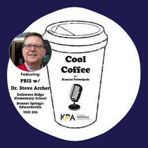 CC#68: PBIS w/ Dr. Steve Archer