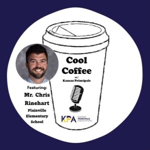 Cool Coffee 6 - Mr. Chris Rinehart - Plainville Elementary School