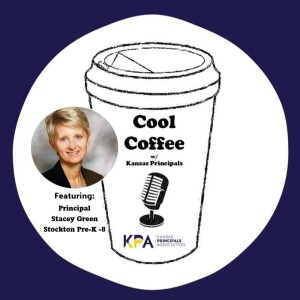 Cool Coffee 4 w/ Mrs. Stacey Green - Stockton Grade School