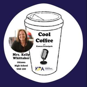 Cool Coffee 8 - Mrs. Kelly Whittaker - Ottawa High School