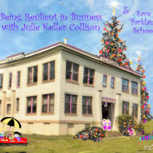 #18 Being Resilient in Business with Julie Keller Collison