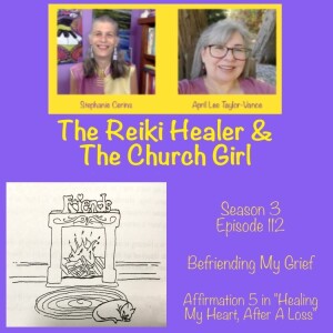 Season 3 Episode 112 Befriending My Grief Affirmation 5