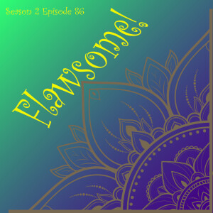 Season 2 Episode 86 Embracing My Flaws Affirmation