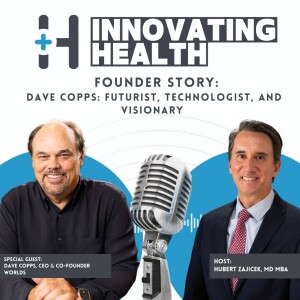 Founder Story: Dave Copps- Futurist, Technologist and Visionary