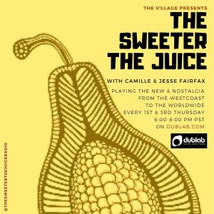 Dublab: The Sweeter The Juice January 17th 2019 (Hour 1)