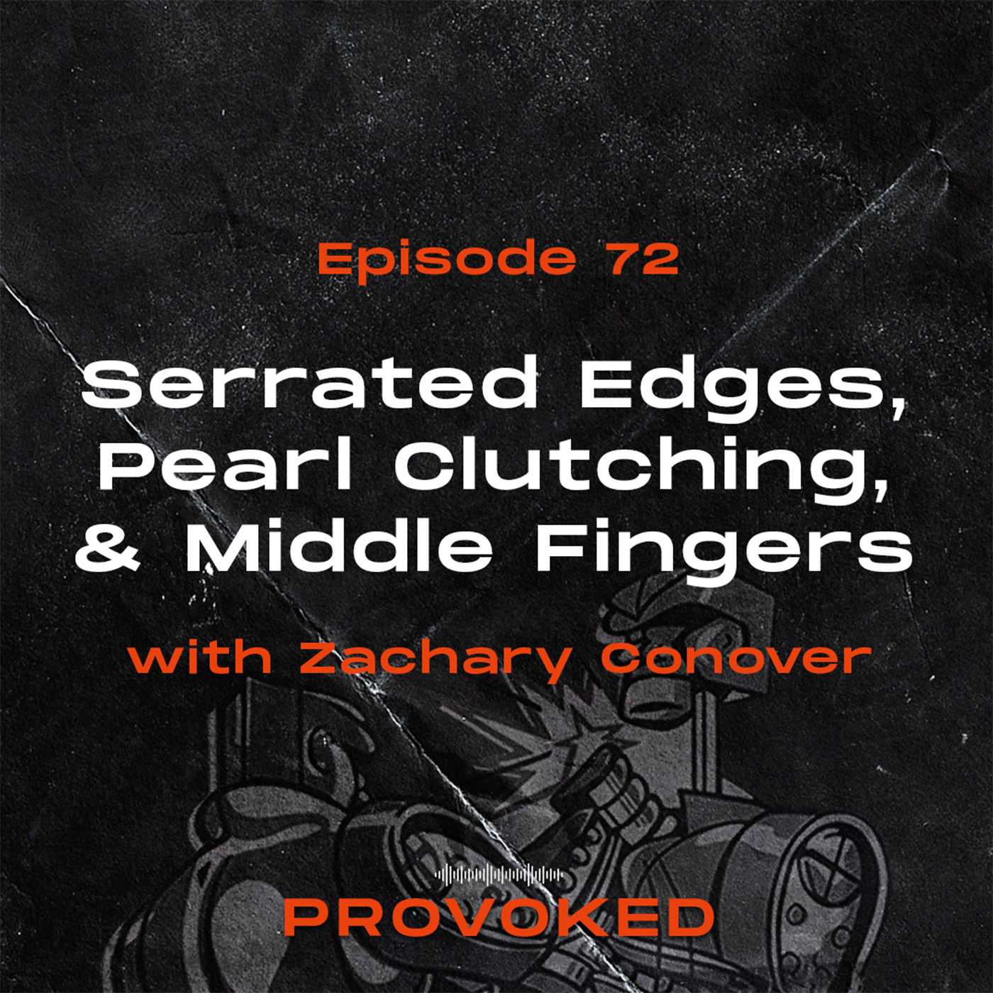 Provoked