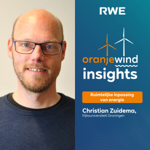 Aflevering 10: Ruimtelijke inpassing van energie, met prof. dr. Christian Zuidema, Adjunct Hoogleraar Ruimtelijke Planning bij Rijksuniversiteit Groningen