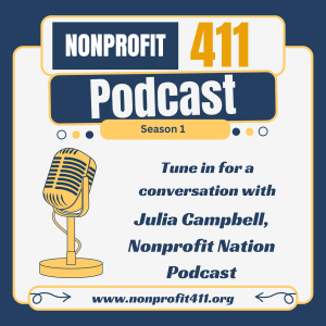 Diversifying Nonprofit Strategies through Social Media with Julia Campbell | Nonprofit 411 Podcast