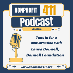 From Passion to Full-Time Impact in Nonprofit Work with Laura Bonnell | Nonprofit 411 Podcast