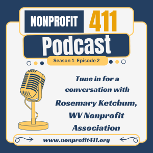 Empowering and Advocating Nonprofits: Rosemary Ketchum from West Virginia Nonprofit Association