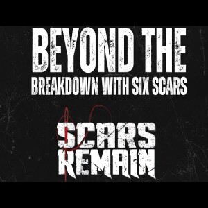 BTB POD: EPISODE 15: Travis Keziah from Scars Remain