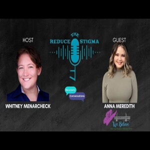 Empowering Survivors: A Conversation with River City Center | Anna Meredith | Reduce The Stigma