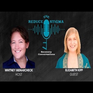 Healing From Chronic Pain, Addiction, and Trauma | Elizabeth Kipp | Reduce The Stigma